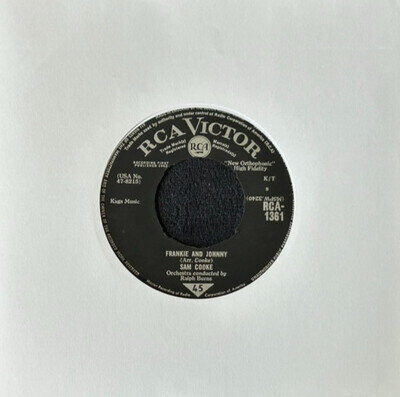 SAM COOKE FRANKIE AND JOHNNY 7'' SINGLE RCA VICTOR RECORDS RCA-1361 1963