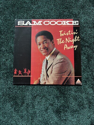 SAM COOKE Twistin' The Night Away 1984 UK vinyl LP You Send Me Only Sixteen