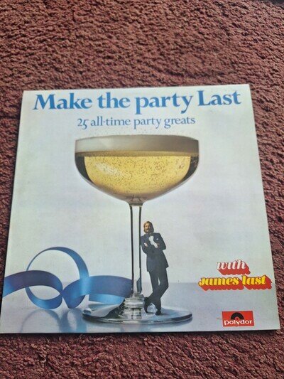 James Last - Make The Party Last - 25 All-Time Party Hits Vinyl LP Polydor 1975