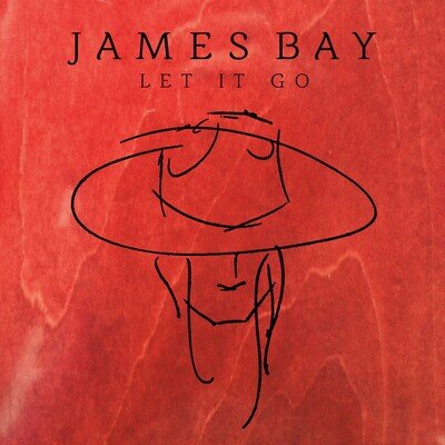 James Bay Let It Go (Vinyl) 7" Single