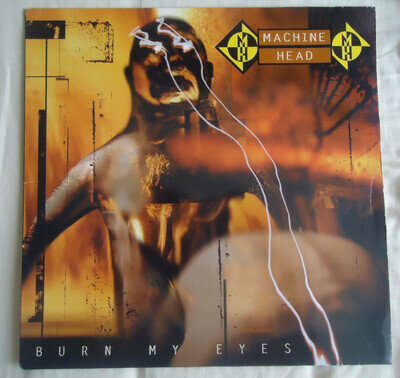 Vinyl LP 12" Album Machine Head Burn My Eyes 1994 Roadrunner Records RR 9016-1