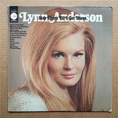 LYNN ANDERSON STAY THERE 'TIL I GET THERE LP 1970'S limited re-issue of 1970 alb