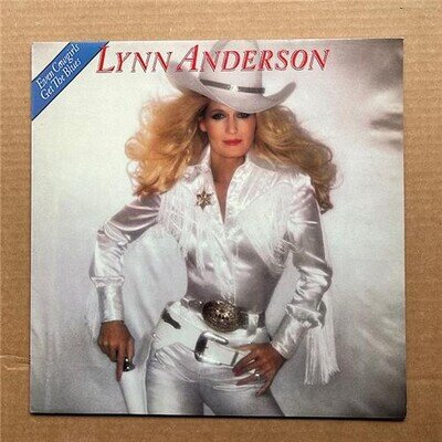 LYNN ANDERSON EVEN COWGIRLS GET HTE BLUES LP 1980 - nice clean copy UK