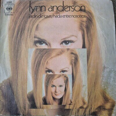 Lynn Anderson - Rose Garden (Jardin De Rosas - 7" Vinyl Single - Free UK Postage
