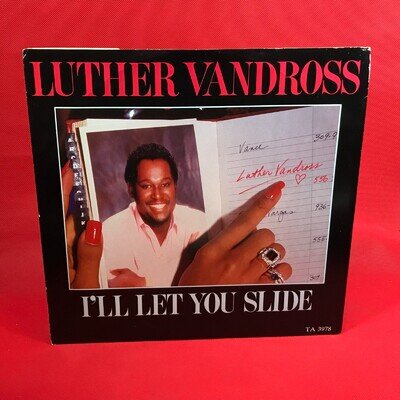 LUTHER VANDROSS I'll Let You Slide - 1983 UK 12" vinyl single extended version