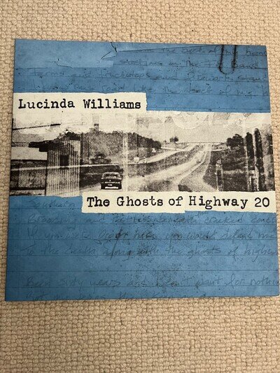 Lucinda Williams, The Ghosts of Highway 20. Double vinyl. Gatefold sleeve.