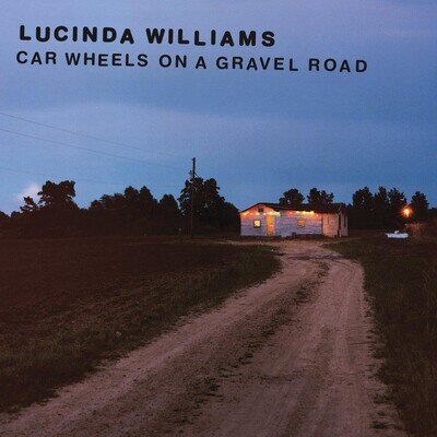 Lucinda Williams Car Wheels On a Gravel Road (Vinyl)