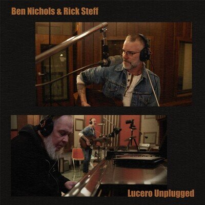 Ben Nichols & Rick Steff - Lucero Unplugged 2LP Vinyl 12" Album