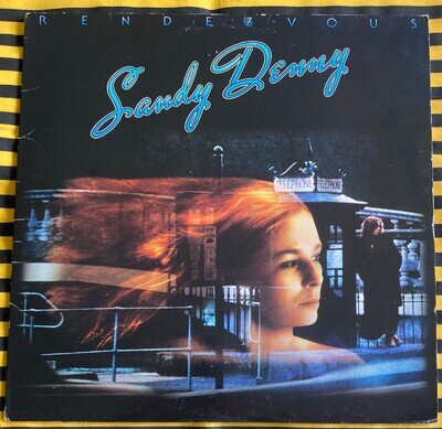SANDY DENNY RENDEZVOUS LP ALBUM RECORD VINYL 1977 UK STRAWBS FAIRPORT CONVENTION