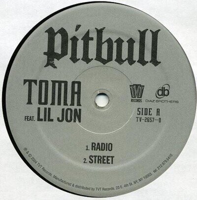 Pitbull Feat. Lil' Jon - Toma (12", Gre) (Near Mint (NM or M-)) - 2791491031