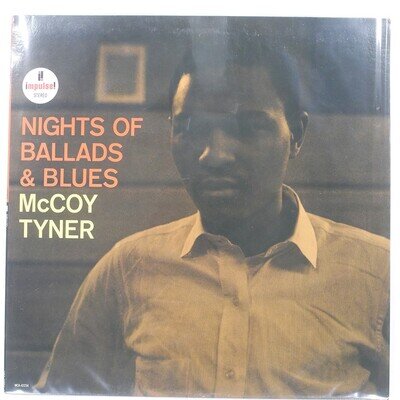 MCCOY TYNER NIGHTS OF BALLADS & BLUES IMPULSE AS39 1LP