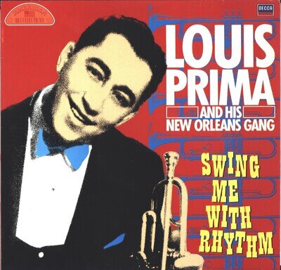 Louis Prima And His New Orleans Gang - Swing Me With Rhythm - UK Vinyl LP 1986
