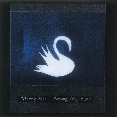 Mazzy Star Among My Swan (Vinyl) 12" Album Coloured Vinyl