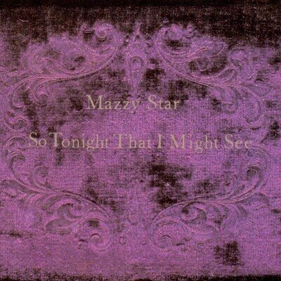 MAZZY STAR - So Tonight That I Might See (Black Vinyl)