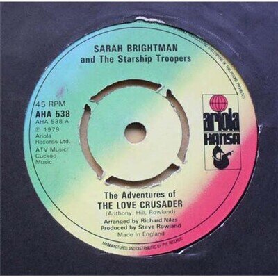 SARAH BRIGHTMAN ADVENTURES OF THE LOVE CRUSADER 7" 1979 WITH LOST IN SPACE UK