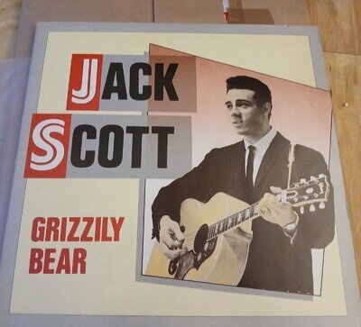 Jack Scott - Grizzily Bear (2xLP, Comp)