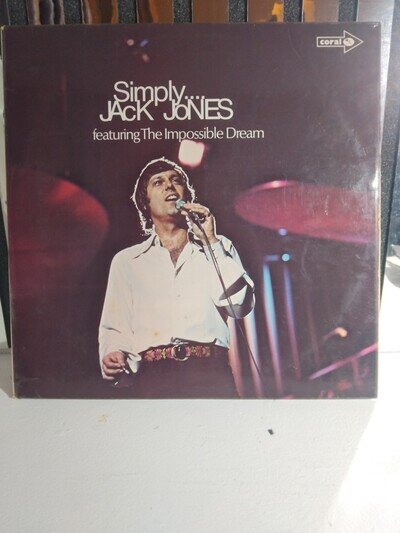 Simply… Jack Jones 12” Vinyl Record. The Impossible Dream. Pop Music Album.