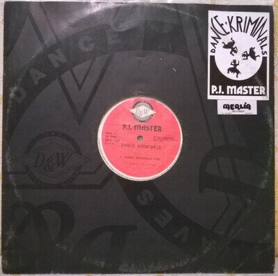 P.J. Master - Dance Kriminals (12")