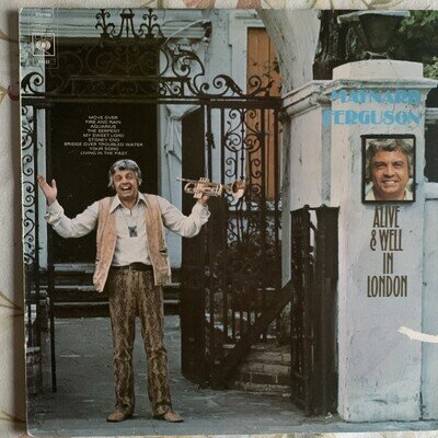 Maynard Ferguson : Alive & Well In London (LP, UK, CBS S64432) : EX/VG