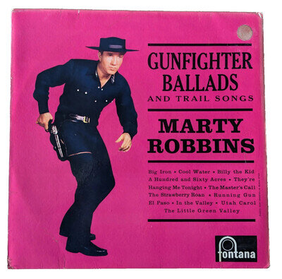 Marty Robbins Gunfighter Ballads and Trail Songs Fontana TFL 5063