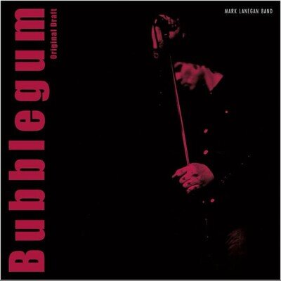 Mark Lanegan Bubblegum (Original Draft) (Vinyl) 12" Album Coloured Vinyl
