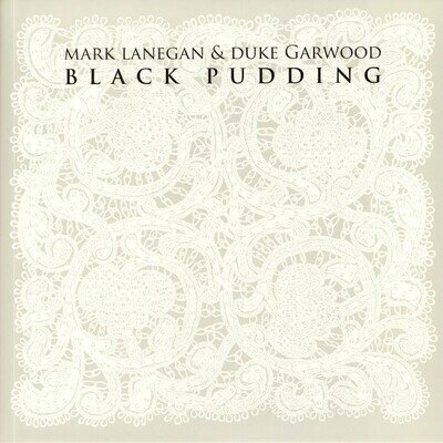 LANEGAN, Mark/DUKE GARWOOD - Black Pudding - Vinyl (LP)