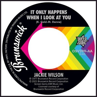JACKIE WILSON "IT ONLY HAPPENS WHEN I LOOK AT YOU c/w I GET THE SWEETEST...."