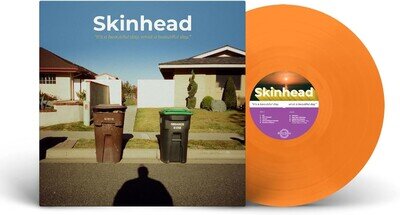 Skinhead It's a Beautiful Day, What a Beautiful Day (Vinyl)
