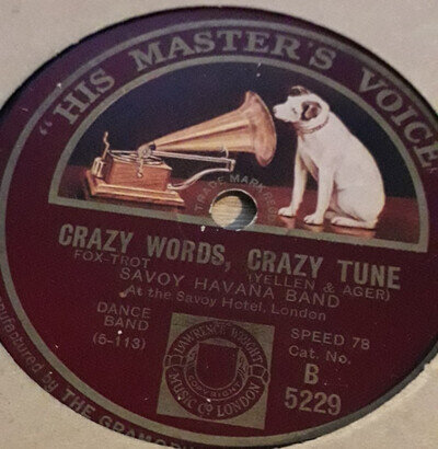 HMV 78rpm Savoy Havana Band Crazy Words, Crazy Tune HMVB5229