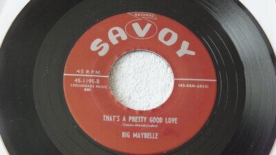 Big Maybelle – That's A Pretty Good Love - Savoy - Reissue - Nr Mint