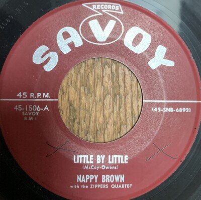 NAPPY BROWN 'Little By Little' 1959 US Savoy 45 JUMP BLUES/R&B VG+! UK seller.