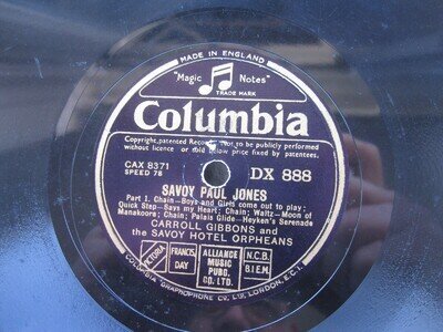 CARROLL GIBBONS & THE SAVOY HOTEL ORPHEANS 12" 78 RPM SAVOY PAUL JONES COL DX888