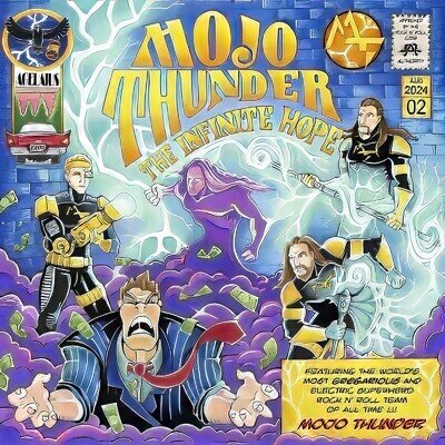 Mojo Thunder - The Infinite Hope [VINYL]
