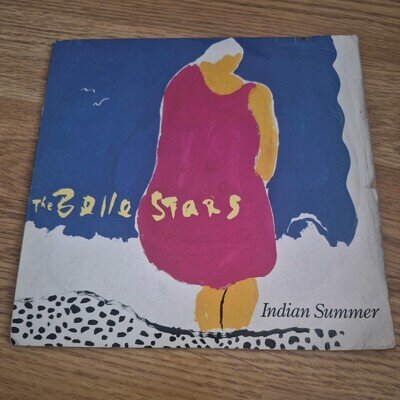 BELLE STARS - INDIAN SUMMER -7 Inch Record