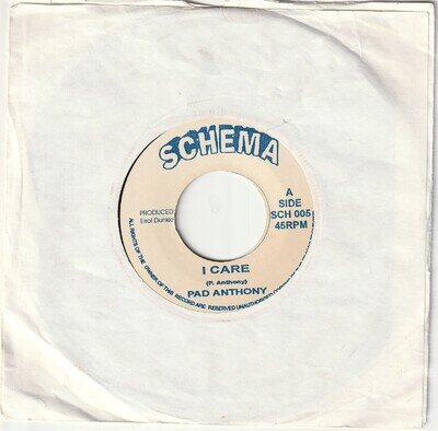 PAD ANTHONY - I Care (date not known) VG+ copy SCHEMA label SCH 005 (reggae)