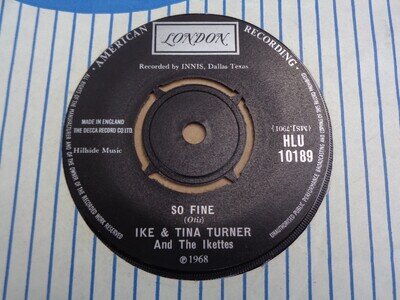 Ike & Tina Turner & Ikettes - So Fine - London 45