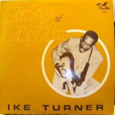 Ike Turner - Kings Of Rhythm (LP, Comp, Mono) (Near Mint (NM or M-)) - 326253252