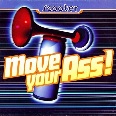 Scooter - Move Your Ass! (12") (Very Good Plus (VG+)) - 3966793165