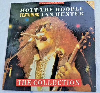 MOTT THE HOOPLE / IAN HUNTER "THE COLLECTION" 2 x LP SET 24 TRACKS