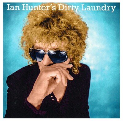 Ian Hunter's Dirty Laundry Ian Hunter's Dirty Laundry (Vinyl) 12" Album
