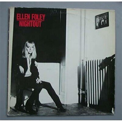 ELLEN FOLEY NIGHTOUT LP WITH INSERT - 1979 - FEATURING IAN HUNTER + MICK RONSON