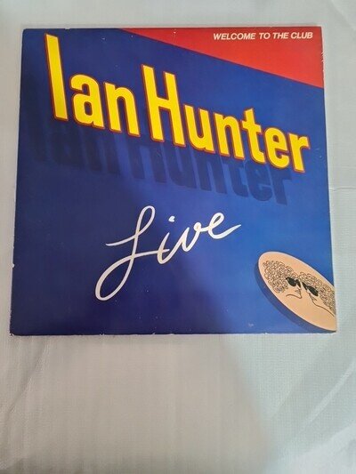Ian Hunter - Live Welcome To The Club Vinyl Double LP Records VG +, VG
