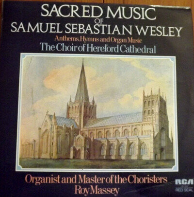 RCA - Wesley: Sacred Music, Anthems, Hymns & Organ Music - Hereford Cathedral