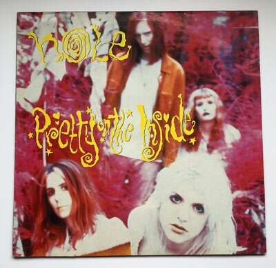 HOLE Pretty On The Inside VINYL LP 1991 German City Slang SLANG012 Love Grunge