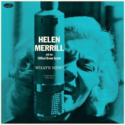 Helen Merrill What's New (With the Clifford Brown Sextet) (Vinyl)