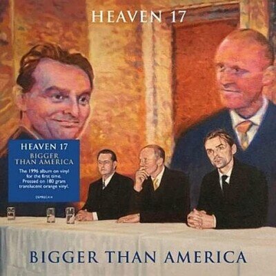Heaven 17 - Bigger Than America (RSD19 Coloured Vinyl) (Vinyl) - Free UK P&P
