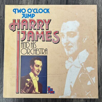 Harry James & His Orchestra Two O'Clock Jump - 1984 Jazz Vinyl - Astan 20107