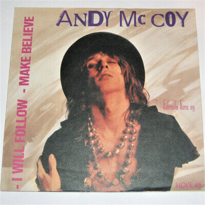 HANOI ROCKS ANDY McCOY I Will Follow/Make Believe 7" Finnish 45 1988 88
