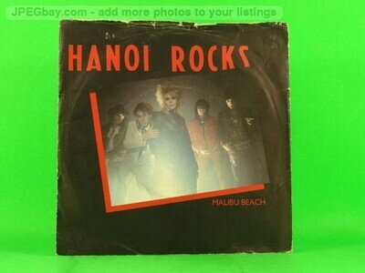 HANOI ROCKS MALIBU BEACH (147) 2 Track 7" Single including Picture Sleeve LICK