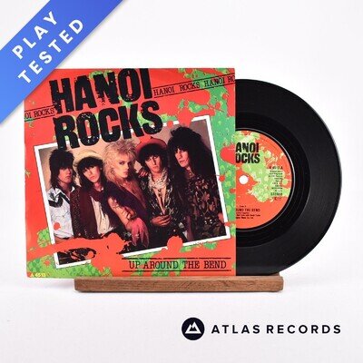 Hanoi Rocks - Up Around The Bend - 7" Vinyl Record - EX/VG+
